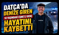 Denize Giren 18 Yaşındaki Eşme’li Genç Hayatını Kaybetti