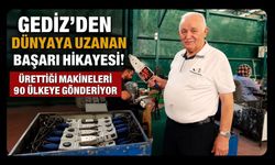 Gediz'den Dünyaya Uzanan Başarı Hikayesi! Ürettiği Makineleri 90 Ülkeye Gönderiyor