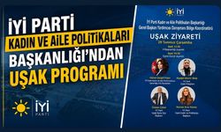 İYİ Parti Kadın ve Aile Politikaları Başkanlığı'ndan Uşak Programı
