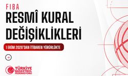 FIBA Basketbol Kurallarını Değiştirdi: 1 Ekim'de Yeni Dönem Başlıyor