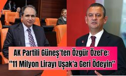 AK Partili Güneş'ten Özgür Özel'e: "11 Milyon Lirayı Uşak'a Geri Ödeyin"