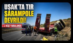 Uşak'ta Tır Şarampole Devrildi! 3 Kişi Yaralandı