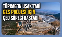 Tüprag'ın Uşak'taki GES Projesi İçin ÇED Süreci Başladı