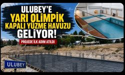 Ulubey'e Yarı Olimpik Kapalı Yüzme Havuzu Geliyor! Projede İlk Adım Atıldı