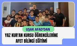 Uşak AFAD'dan Yaz Kur'an Kursu Öğrencilerine Afet Bilinci Eğitimi
