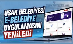 Uşak Belediyesi E-Belediye Uygulamasını Yeniledi