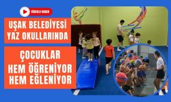 Uşak Belediyesi Yaz Okullarında Çocuklar Hem Öğreniyor Hem Eğleniyor