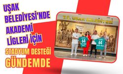 Uşak Belediyesi'nde Akademi Ligleri İçin Stadyum Desteği Gündemde
