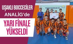 Uşaklı Bocceciler ANALİG'de Yarı Finale Yükseldi