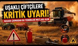Uşaklı Çiftçilere Kritik Uyarı! Hasada Çıkmadan Bu Tedbirleri Mutlaka Alın