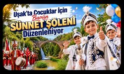 Uşak'ta Çocuklar İçin Bugün Sünnet Şöleni Düzenleniyor
