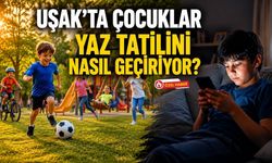 Uşak'ta Çocuklar Yaz Tatilini Nasıl Geçiriyor? Parklar Dolu Ama Telefonlar da Elden Düşmüyor
