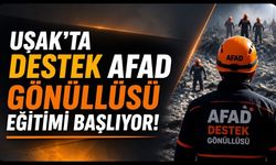 Uşak'ta Destek AFAD Gönüllüsü Eğitimi Başlıyor! Başvurular İçin Geri Sayım