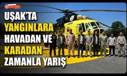 Uşak'ta Yangınlara Havadan ve Karadan Zamanla Yarış