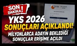 YKS 2026 Sonuçları Açıklandı! Milyonlarca Adayın Beklediği Sonuçlar Erişime Açıldı
