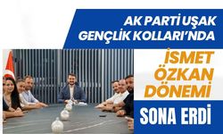 AK Parti Uşak Gençlik Kolları’nda İsmet Özkan Dönemi Sona Erdi