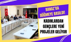 Banaz’da Düğmeye Basıldı! Kadınlardan Gençlere Yeni Projeler Geliyor