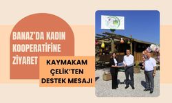 Banaz’da Kadın Kooperatifine Ziyaret: Kaymakam Çelik’ten Destek Mesajı