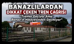 Banazlılardan Dikkat Çeken Tren Çağrısı, “Trenler Geçiyor Ama Banaz’ın Hikayesinden Geçmiyor”