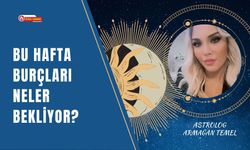 Bu Hafta Burçları Neler Bekliyor?
