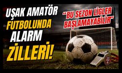 Uşak Amatör Futbolunda Alarm Zilleri! “Bu Sezon Ligler Başlamayabilir”