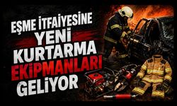 Eşme İtfaiyesine Yeni Kurtarma Ekipmanları Geliyor