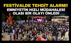 Festivalde Tehdit Alarmı! Emniyetin Hızlı Müdahalesi Olası Bir Olayı Önledi