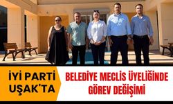 İYİ Parti Uşak'ta Belediye Meclis Üyeliğinde Görev Değişimi