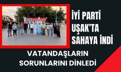 İYİ Parti Uşak’ta Sahaya İndi: Vatandaşların Sorunlarını Dinledi