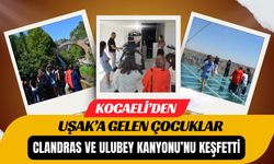Kocaeli’den Uşak’a Gelen Çocuklar Clandras ve Ulubey Kanyonu’nu Keşfetti