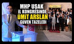 MHP Uşak İl Kongresinde Ümit Arslan Güven Tazeledi