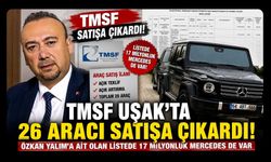 TMSF Uşak’ta 26 Aracı Satışa Çıkardı! Listede 17 Milyonluk Mercedes de Var
