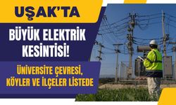 Uşak’ta Büyük Elektrik Kesintisi, Üniversite Çevresi, Köyler ve İlçeler Listede