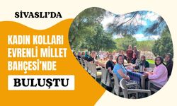 Sivaslı’da Kadın Kolları Evrenli Millet Bahçesi’nde Buluştu