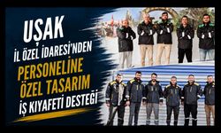 Uşak İl Özel İdaresi'nden Personeline Özel Tasarım İş Kıyafeti