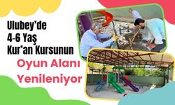 Ulubey’de 4-6 Yaş Kur’an Kursunun Oyun Alanı Yenileniyor
