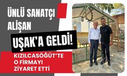 Ünlü Sanatçı Alişan Uşak’a Geldi! Kızılcasöğüt’te O Firmayı Ziyaret Etti