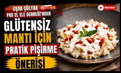 Uşak Çölyak PKU El Ele Derneği'nden Glütensiz Mantı İçin Pratik Pişirme Önerisi