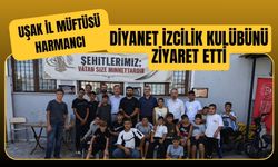 Uşak İl Müftüsü Harmancı Diyanet İzcilik Kulübünü Ziyaret Etti