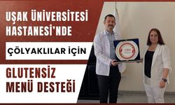 Uşak Üniversitesi Hastanesi’nde Çölyaklılar İçin Glutensiz Menü Desteği