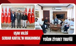Uşak Valisi Serdar Kartal’ın Makamında Yoğun Ziyaret Trafiği