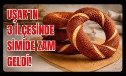 Uşak’ın 3 İlçesinde Simide Zam Geldi!