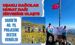 Uşaklı Dağcılar Murat Dağı Zirvesine Ulaştı! DADİK'in 40. Yıl Projesine Destek Verdiler