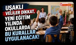 Uşaklı Veliler Dikkat, Yeni Eğitim Yılında Okullarda Bu Kurallar Uygulanacak