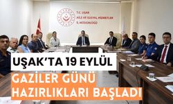 Uşak’ta 19 Eylül Gaziler Günü Hazırlıkları Başladı