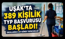 Uşak'ta 389 Kişilik TYP Başvurusu Başladı! Okullarda 6 Ay Görev Yapacaklar