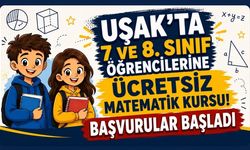 Uşak’ta 7 ve 8. Sınıf Öğrencilerine Ücretsiz Matematik Kursu! Başvurular Başladı