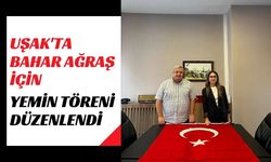 Uşak'ta Bahar Ağraş İçin Yemin Töreni Düzenlendi