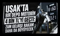 Uşak’ta Bir Depo Motorin 4 Bin TL’yi Geçti, Zam Gelirse Rakam Daha da Büyüyecek