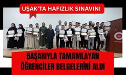 Uşak’ta Hafızlık Sınavını Başarıyla Tamamlayan Öğrenciler Belgelerini Aldı